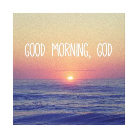 Good Morning God With Ocean Sunrise Canvas Print
