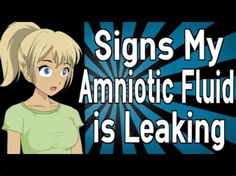 Signs Of Leaking Amniotic Fluid Vs Discharge Flexmission