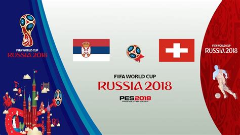 Serbia vs Switzerland All Goals Full Match 1080p HD | Group E | FIFA