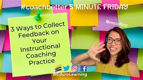 3 Ways To Collect Feedback On Your Coaching Practice Coachbettertv