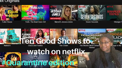 Top 10 Binge Worthy Netflix Shows To Watch During Quarantine 2020