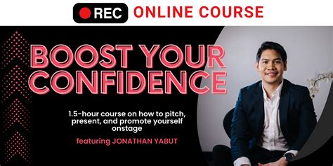 Boost Your Confidence Jonathan Yabut Online Course Webinar Jonathan