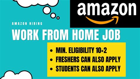 Amazon Hiring Freshers Work From Home Job Minimum Qualification 10
