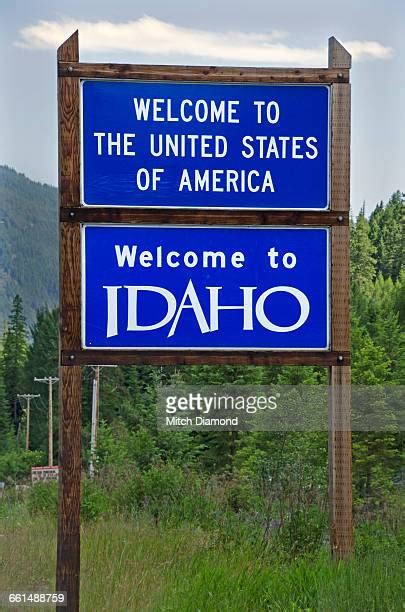 Welcome To Idaho Sign Photos And Premium High Res Pictures Getty Images