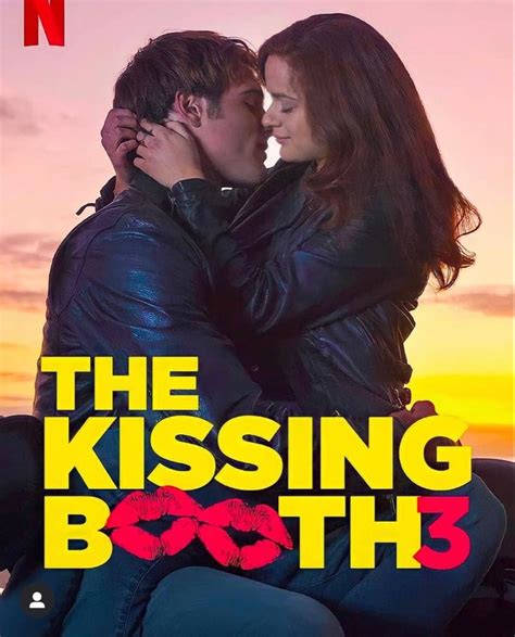 The Kissing Booth 3 Poster With A Man And Woman Hugging Each Other In Front Of An Orange Sunset