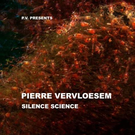 Play Silence Science By Pierre Vervloesem On Amazon Music