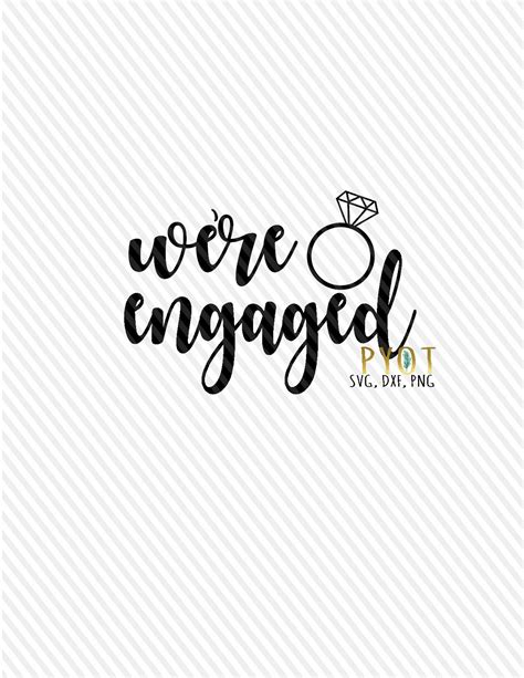 Were Engaged Svg Dxf Png Etsy Australia