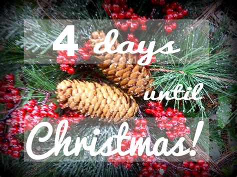 4 Days Until Christmas Pictures Photos And Images For