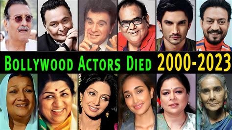 55 Popular Bollywood Actors Died In 2000 To 2023 Actors Died New List 2023 Latest Video 2023