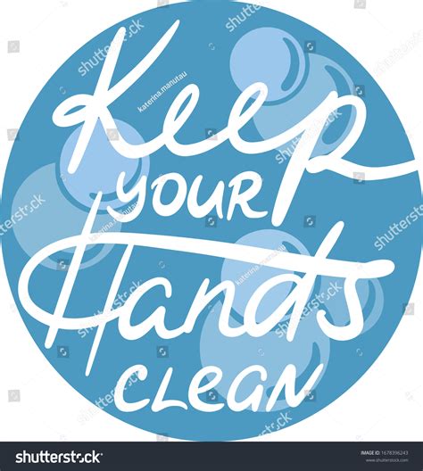 Keep Your Hands Clean Wash Your Stock Vector Royalty Free 1678396243