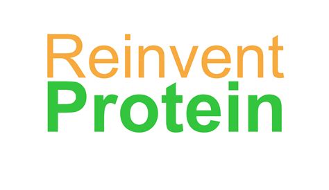 Reinvent Protein Startlife
