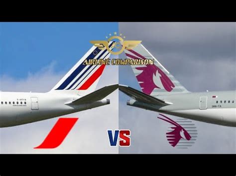 Air France Vs Qatar Airways Airlines Comparison Youtube