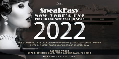 Speakeasy Fort Lauderdale New Years Eve Party Cruise 2022 Vip Nightlife