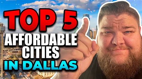 5 Most Affordable Dfw Cities 5 Cities Near Dallas Youtube