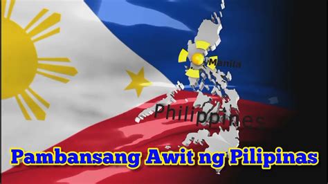 Lupang Hinirang Philippines National Anthem Youtube