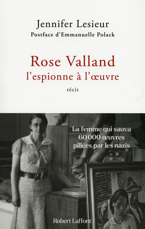 Les Secrets De Rose Valland Point De Vue