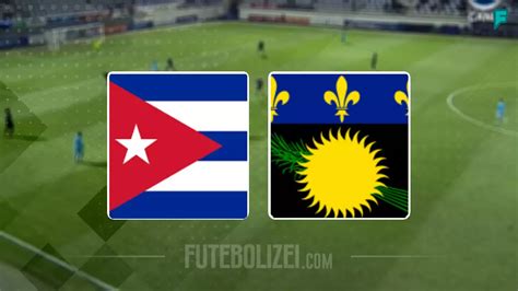 Cuba X Guadeloupe Ao Vivo Onde Assistir Copa Ouro Futebol Na Tv Hot