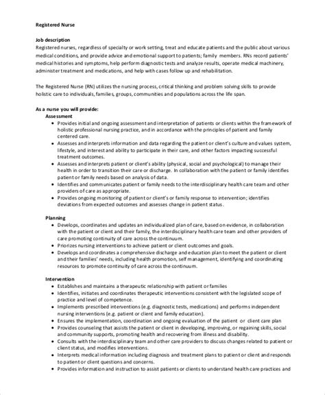The hospital also uses multidisciplinary rounds as an opportunity to exchange information and ideas while enhancing communication among the care. FREE 8+ Sample Registered Nurse Job Description Templates in PDF | MS Word