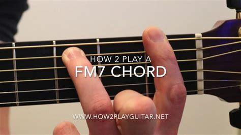 How To Play A Fm7 Chord On Guitar Youtube