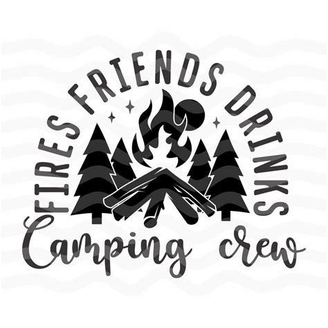Camping Crew Svg Camping Svg Camper Svg Campfire Svg Camp Etsy Artofit