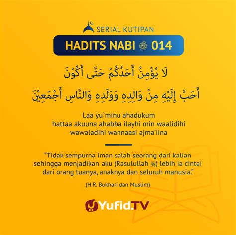 Ensiklopedia Islam – Serial Kutipan Hadits Nabi: Mencintai Rasulullah