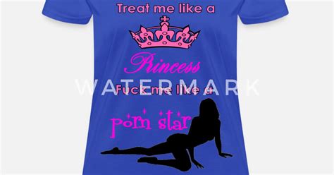 Treat Me Like A Princess Womens T Shirt Spreadshirt