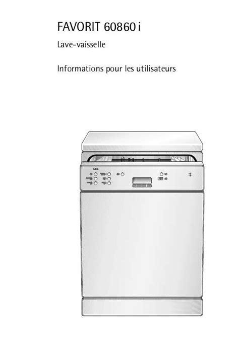 notice lave vaisselle aeg electrolux favorit60860i trouver une solution à un problème aeg