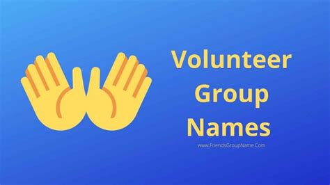 Volunteer Group Names For Best Funny And Cool Names List Volunteer