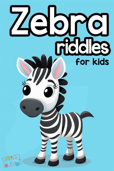 Zebra Riddles For Kids Itsy Bitsy Fun