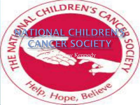 Ppt National Childrens Cancer Society Powerpoint Presentation Free