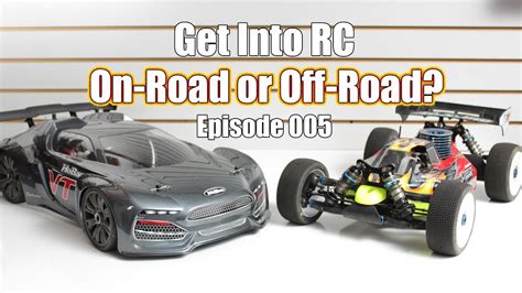 On Road Or Off Road Cars Which Should You Choose Get Into Rc Youtube