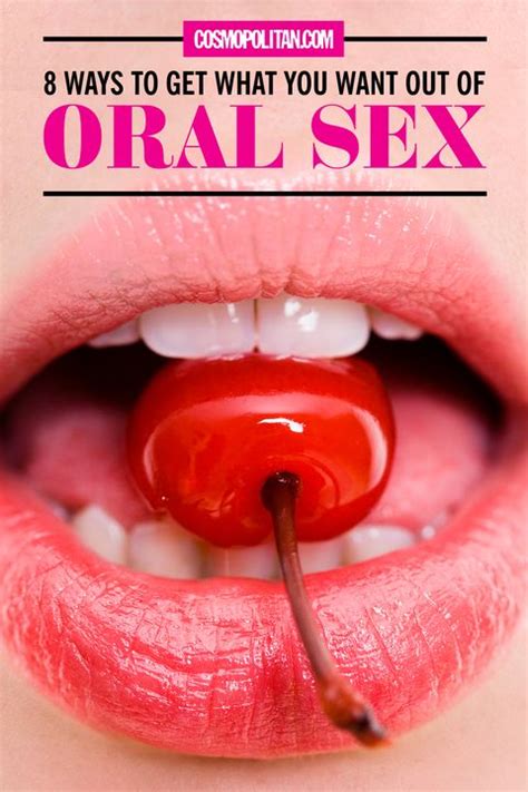 8 Ways To Get What You Want Out Of Oral Sex