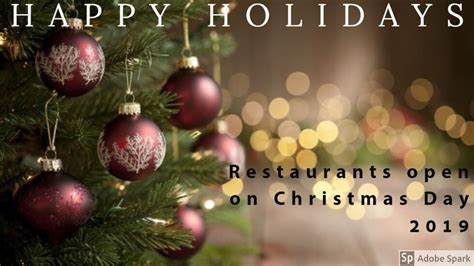 List Restaurants Open On Christmas Day 2019
