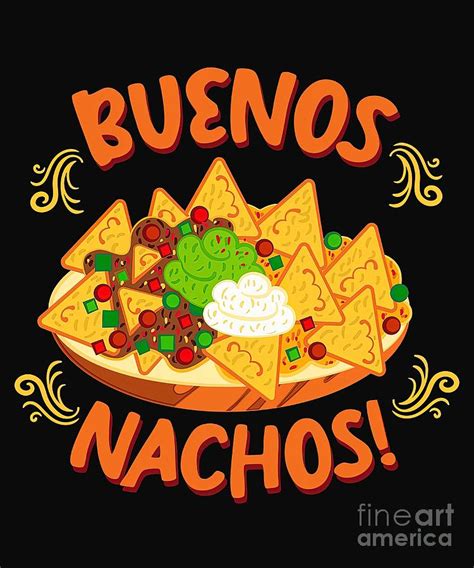 Buenos Nachos Painting By Hall Nick Fine Art America