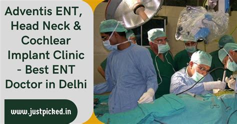 Adventis Ent Head Neck And Cochlear Implant Clinic Best Ent Doctor In Delhi