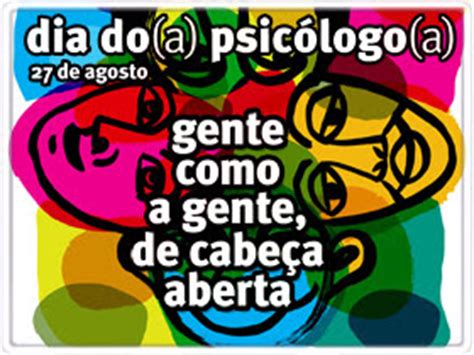 O dia do psicólogo é comemorado anualmente em 27 de agosto no brasil. Humanos & Peludos: 27 DE AGOSTO - DIA DO PSICÓLOGO