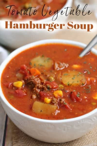 Easy Tomato Vegetable Hamburger Soup