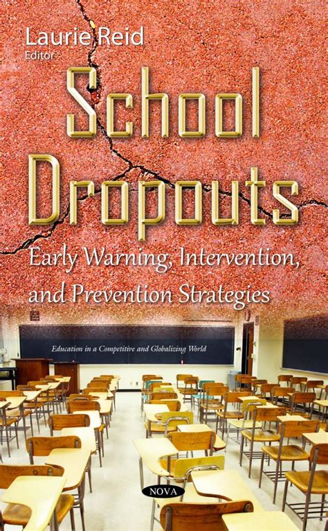 School Dropouts Early Warning Intervention And Prevention Strategies