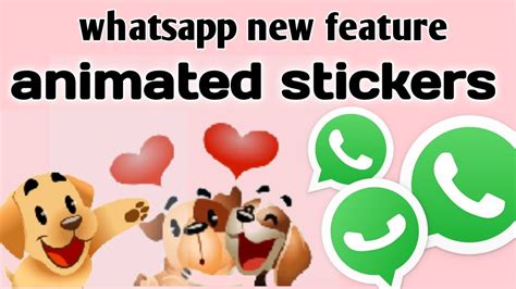 How To Add Animated Stickers On Whatsapp Whatsapp Animated Stickers