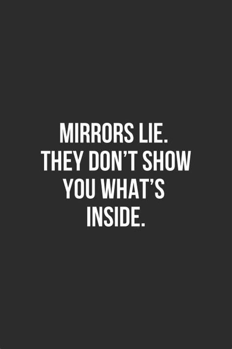 Enjoy our mirrors quotes collection. Mirror Quotes And Sayings. QuotesGram