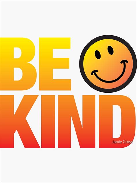 Be Kind Smiley Face White Print Sticker For Sale By Jamie Cross