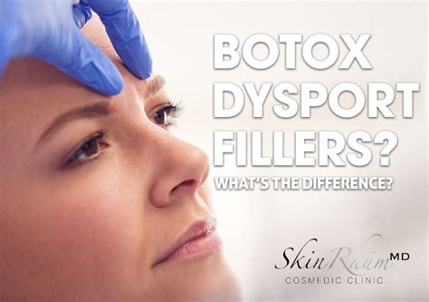 The difference between Botox Dysport Fillers SkinRhümMD