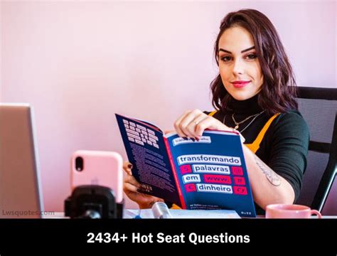 Hot Seat Questions