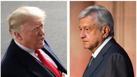 Relación Entre Los Presidentes López Obrador Y Donald Trump