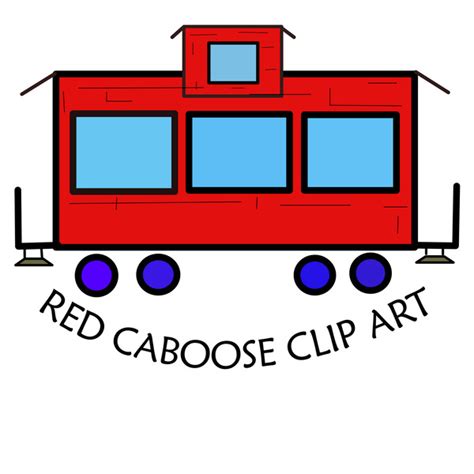 Red Caboose Clip Art Teaching Resources Teachers Pay Teachers