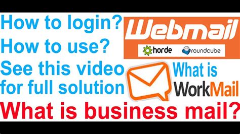 How To Use Webmail How To Login Work Mail Youtube