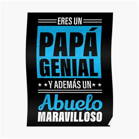 Álbumes 90 Foto Eres Un Papa Genial Y Ademas Un Abuelo Maravilloso El