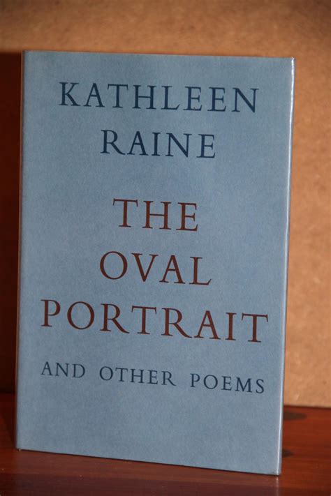 The Oval Portrait And Other Poems By Kathleen Raine Fine Hardcover
