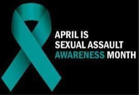 Sexual Assault Awareness And Prevention Month Article The United