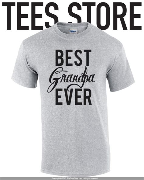 Grandpa T Shirt Best Grandpa Ever Shirt Grandpa Shirt Etsy